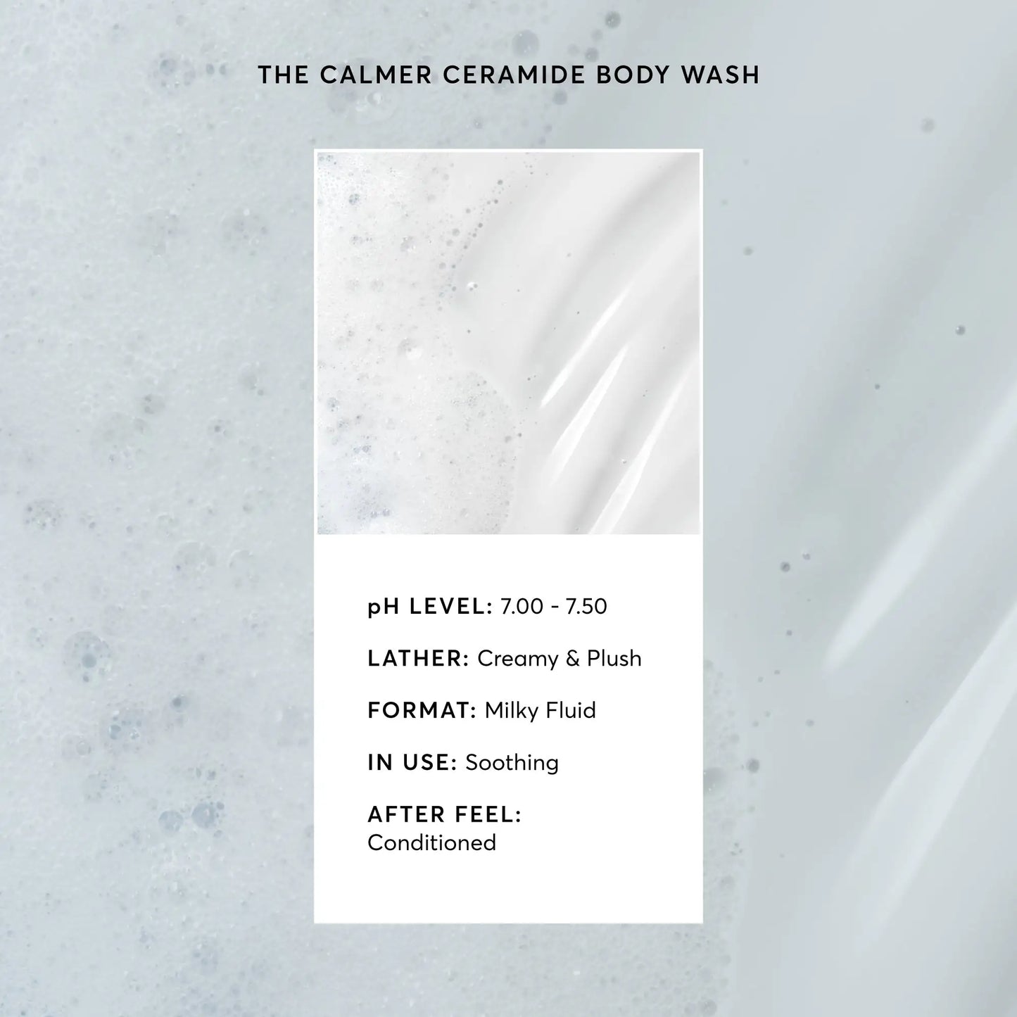 the-calmer-ceramide-body-wash-x8 NATR-40025-Alt-Image-The-Calmer-Ceramide-Body-Wash-03.webp